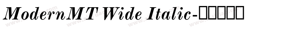 ModernMT Wide Italic字体转换